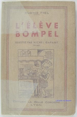 Seller image for L'lve Bompel for sale by Librairie du Bassin