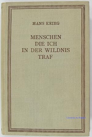 Imagen del vendedor de Menschen die ich in der wildnis traf a la venta por Librairie du Bassin