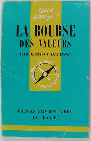 La bourse des valeurs