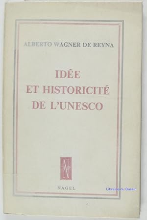 Imagen del vendedor de Ide et historicit de l'Unesco a la venta por Librairie du Bassin