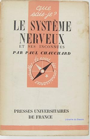 Le système nerveux et ses inconnues