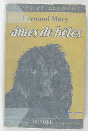 Seller image for Ames de btes for sale by Librairie du Bassin