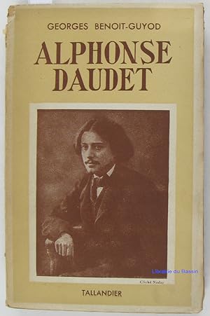 Seller image for Alphonse Daudet for sale by Librairie du Bassin