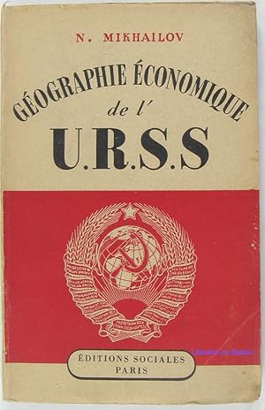 Immagine del venditore per Gographie conomique de l'U.R.S.S. venduto da Librairie du Bassin