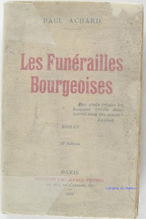 Seller image for Les funrailles bourgeoises for sale by Librairie du Bassin