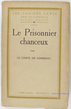 Seller image for Le Prisonnier chanceux for sale by Librairie du Bassin