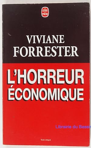 Imagen del vendedor de L'horreur économique a la venta por Librairie du Bassin
