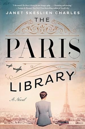 Imagen del vendedor de The Paris Library: A Novel a la venta por Grayshelf Books, ABAA, IOBA