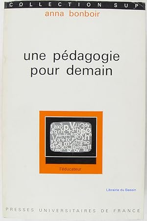 Seller image for Une pdagogie pour demain for sale by Librairie du Bassin