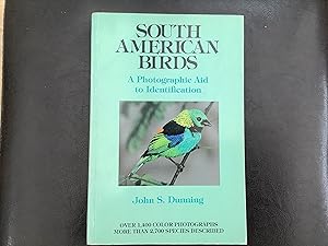 Seller image for South American Birds: A Photographic Aid to Identification for sale by Coleman Books