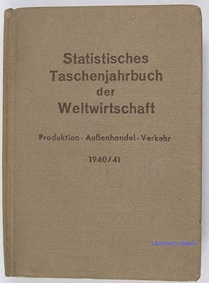 Seller image for Statistisches Taschenjahrbuch der Weltwirtschaft Produktion Aussenhandel Verkehr for sale by Librairie du Bassin