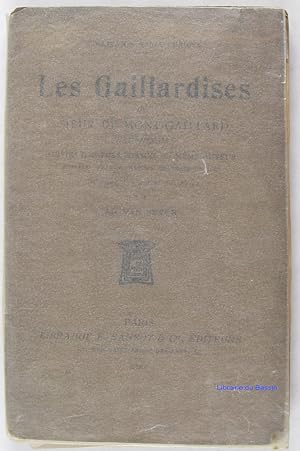 Les gaillardises du Sieur de Mont-Gaillard dauphinois suivies d'autres poésies du même auteur