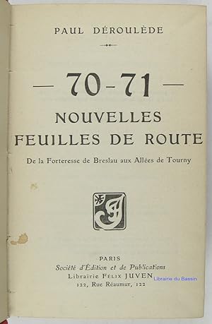 Immagine del venditore per 70-71 Nouvelles feuilles de route De la Forteresse de Breslau aux Alles de Tourny venduto da Librairie du Bassin