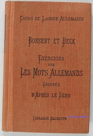 Exercices sur les mots allemands groupés d'après le sens Versions, thèmes et questionnaires