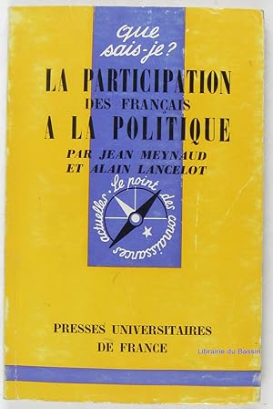 Seller image for La participation des Franais  la politique for sale by Librairie du Bassin