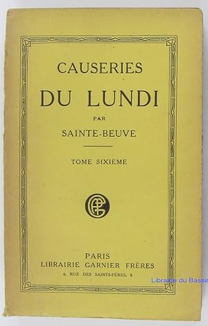 Seller image for Causeries du Lundi Tome Sixime for sale by Librairie du Bassin