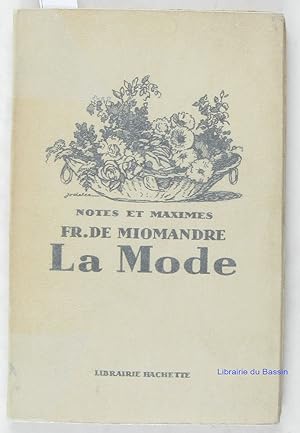 Image du vendeur pour La mode mis en vente par Librairie du Bassin