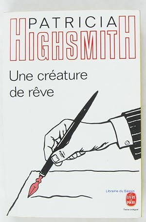 Seller image for Une créature de rêve for sale by Librairie du Bassin
