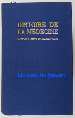 Image du vendeur pour Histoire de la mdecine mis en vente par Librairie du Bassin