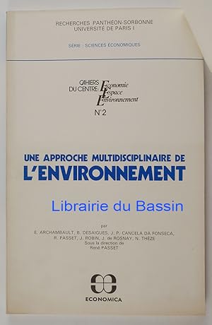 Seller image for Une approche multidisciplinaire de l'environnement for sale by Librairie du Bassin