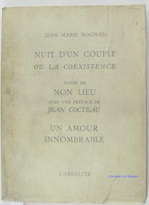 Image du vendeur pour Nuit d'un couple ou la coexistence suivie de Non lieu mis en vente par Librairie du Bassin