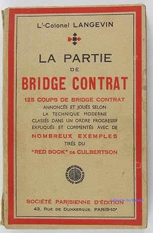 La partie de Bridge contrat