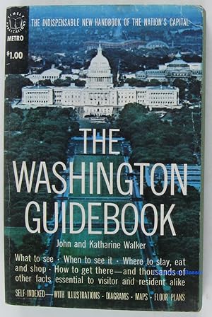 Immagine del venditore per The Washington guidebook venduto da Librairie du Bassin