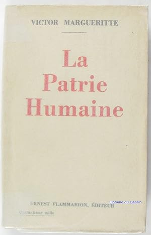 Imagen del vendedor de La Patrie Humaine a la venta por Librairie du Bassin