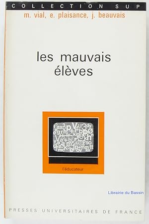 Bild des Verkufers fr Les mauvais lves zum Verkauf von Librairie du Bassin