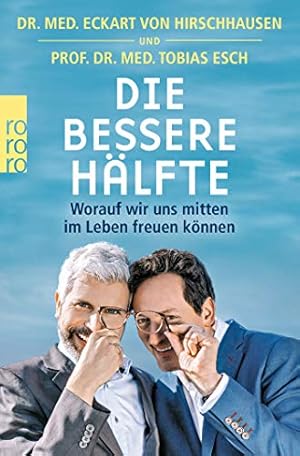 Seller image for Die bessere Hlfte: Worauf wir uns mitten im Leben freuen knnen for sale by WeBuyBooks