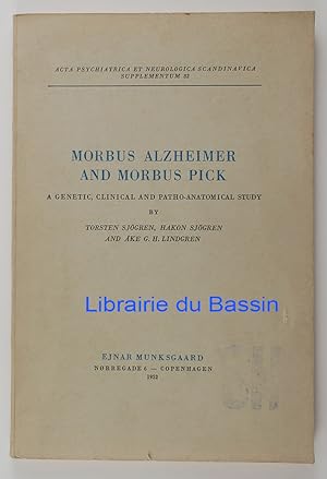 Imagen del vendedor de Morbus alzheimer and Morbus Pick A genetic, clinical and patho-anatomical study a la venta por Librairie du Bassin