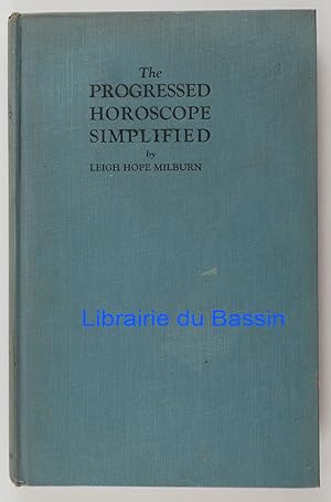 Seller image for The progressed horoscope simplified for sale by Librairie du Bassin