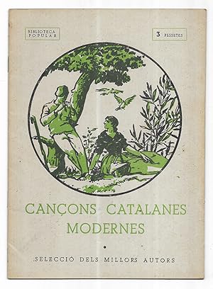 Cançons Catalanes Modernes selecció dels millors autors