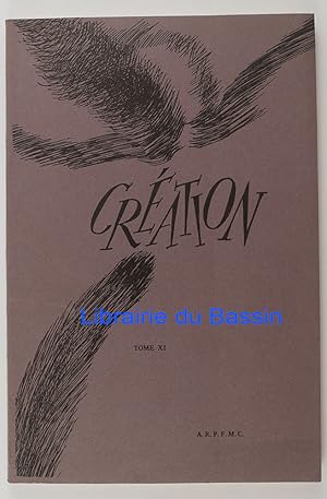 Seller image for Cration Tome XI for sale by Librairie du Bassin