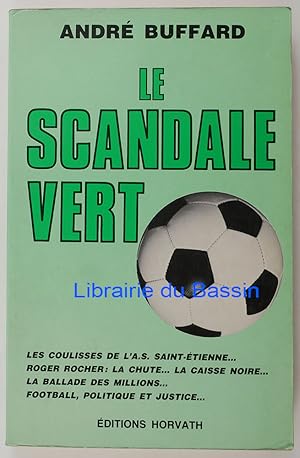 Image du vendeur pour Le scandale vert mis en vente par Librairie du Bassin