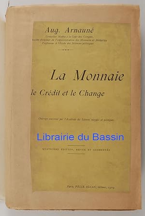 La Monnaie Le Crédit et le Change