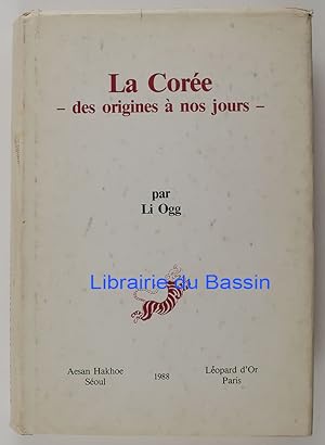 Seller image for La Core Des origines  nos jours for sale by Librairie du Bassin