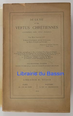 Seller image for De la vie et des vertus chrtiennes considres dans l'tat religieux Tome II for sale by Librairie du Bassin