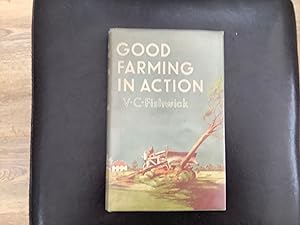 Seller image for Good farming in action for sale by Coleman Books