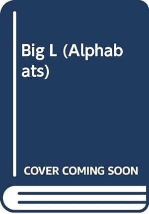 Immagine del venditore per Big L (Alphabats S.) venduto da WeBuyBooks