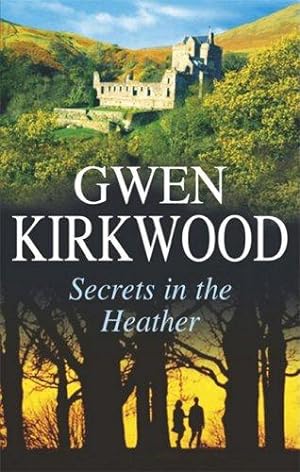 Seller image for Secrets in the Heather for sale by WeBuyBooks