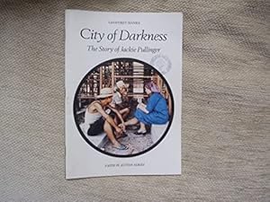 Imagen del vendedor de City of Darkness: Story of Jackie Pullinger (Faith in Action) a la venta por WeBuyBooks