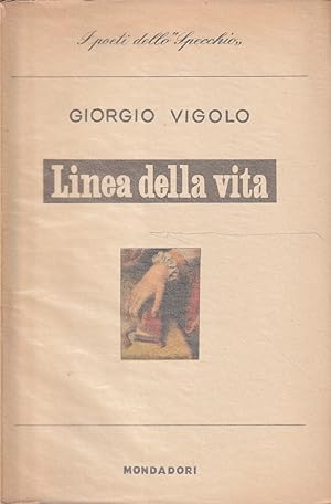 1° edizione! Linea della vita di Giorgio Vigolo