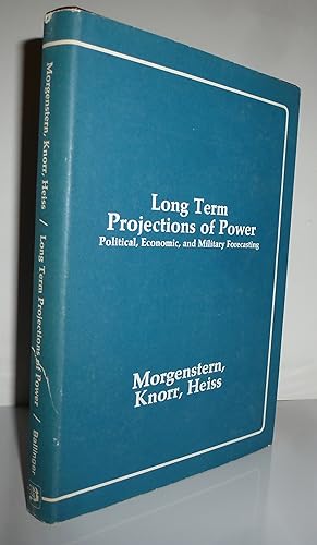 Image du vendeur pour Long Term Projections of Power: Political, Economic, and Military Forecasting mis en vente par Sekkes Consultants