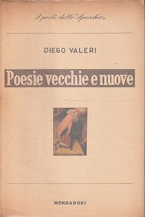 Poesie vecchie e nuove di Diego Valeri
