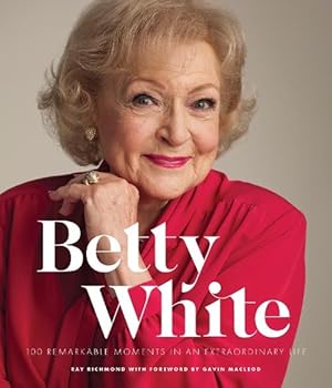 Seller image for Betty White - 2nd Edition (Hardcover) for sale by AussieBookSeller