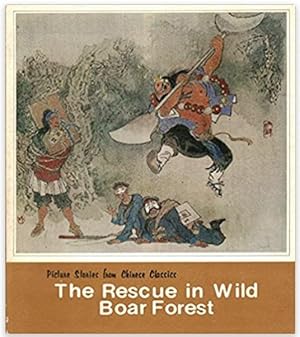 Imagen del vendedor de The Rescue in Wild Boar Forest a la venta por A Book Preserve