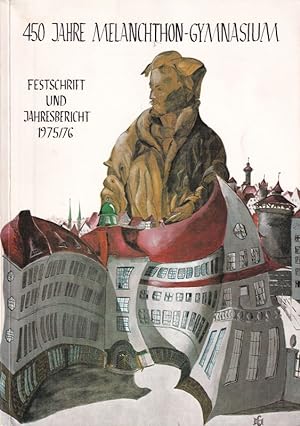 Image du vendeur pour 450. Schuljahr Festschrift und Jahresbericht 1975/76 mis en vente par Clivia Mueller