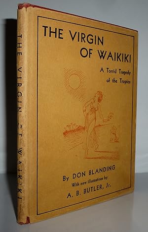 Imagen del vendedor de The Virgin of Waikiki: A Torrid Tragedy of the Tropics a la venta por Sekkes Consultants