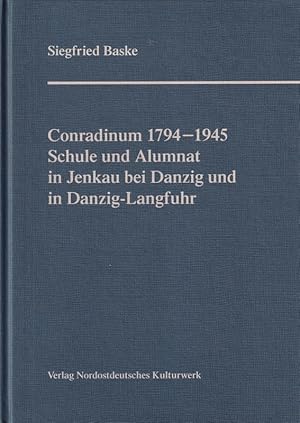 Imagen del vendedor de Conradinum 1794-1945 a la venta por Clivia Mueller